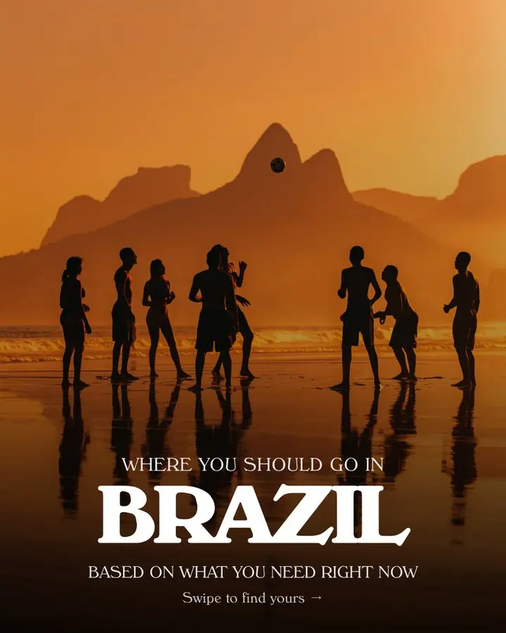 Carousel cover: Where you should go in Brazil based on what you need right now
